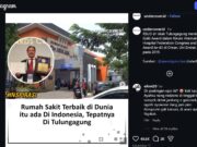 BENARKAH RSUD TULUNGAGUNG ADALAH “ RSUD TERBAIK DI DUNIA ? “